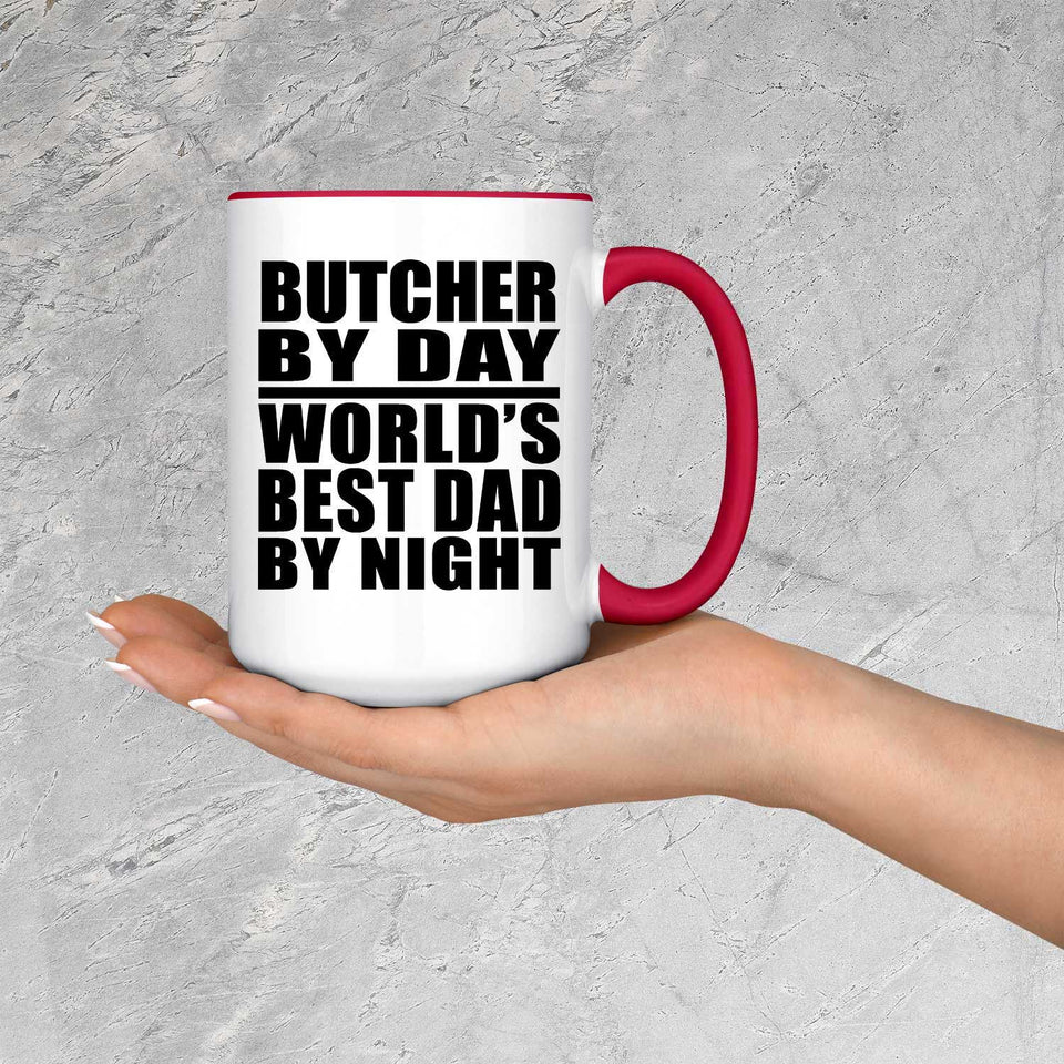 Butcher By Day World's Best Dad By Night - 15oz Accent Mug Red