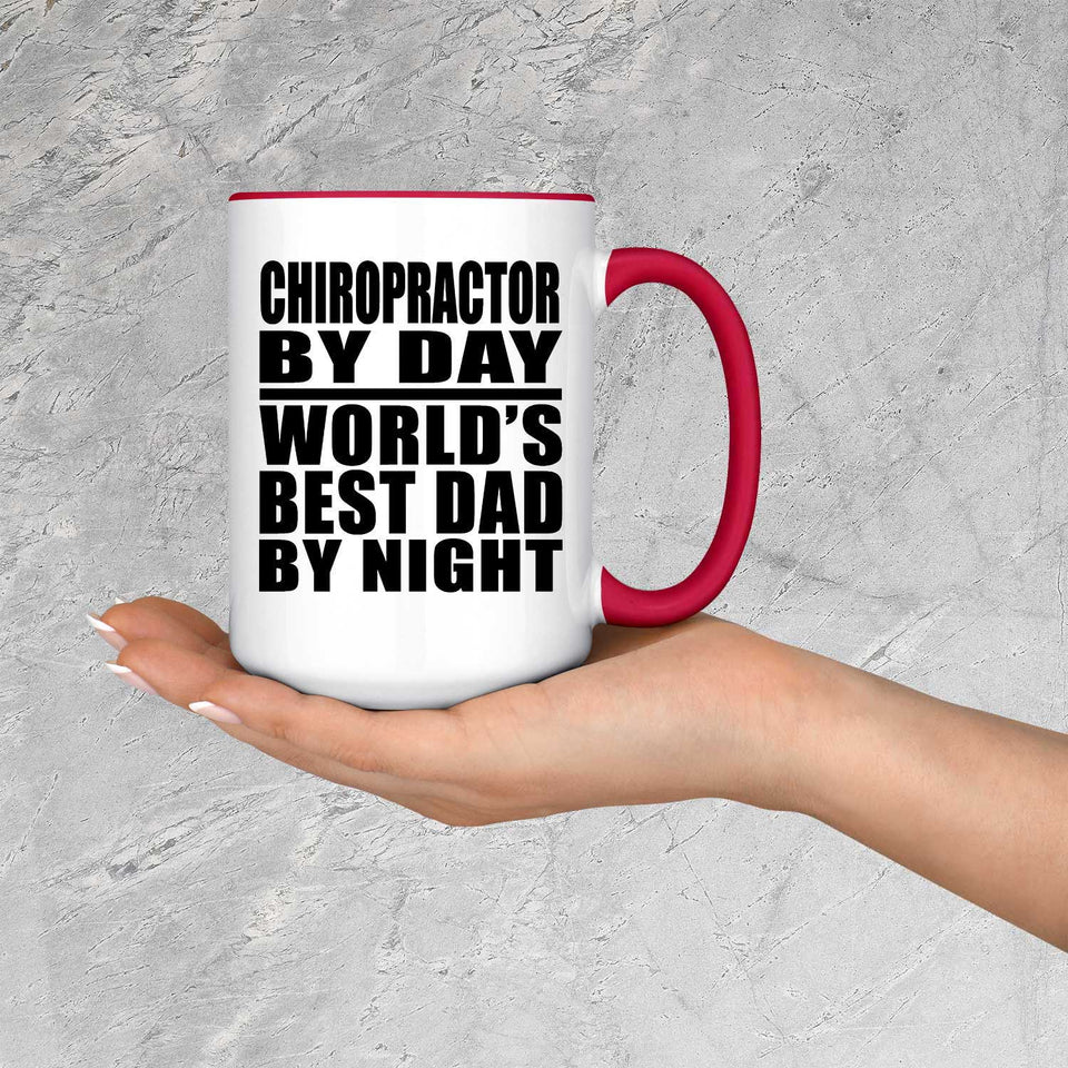 Chiropractor By Day World's Best Dad By Night - 15oz Accent Mug Red