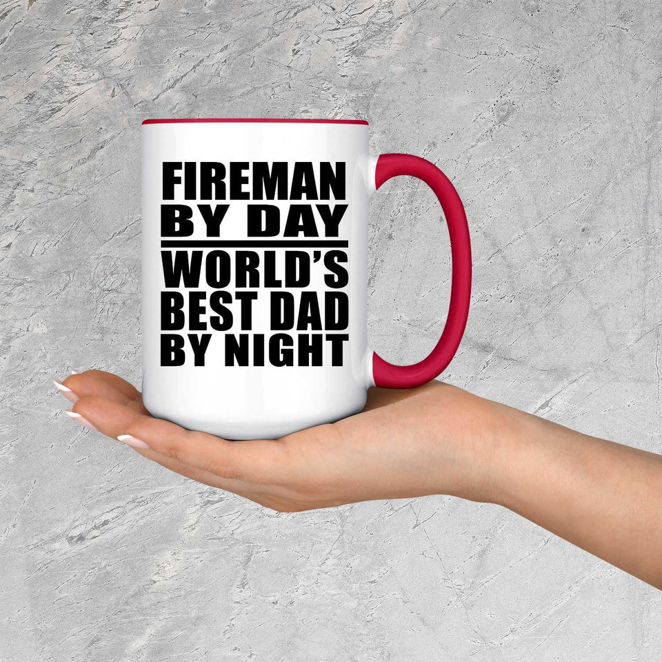 Fireman By Day World's Best Dad By Night - 15oz Accent Mug Red