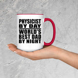 Physicist By Day World's Best Dad By Night - 15oz Accent Mug Red