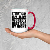 Statistician By Day World's Best Dad By Night - 15oz Accent Mug Red
