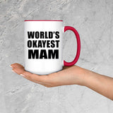 World's Okayest Mam - 15oz Accent Mug Red