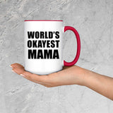 World's Okayest Mama - 15oz Accent Mug Red