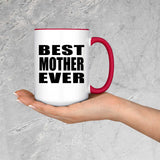 Best Mother Ever - 15oz Accent Mug Red
