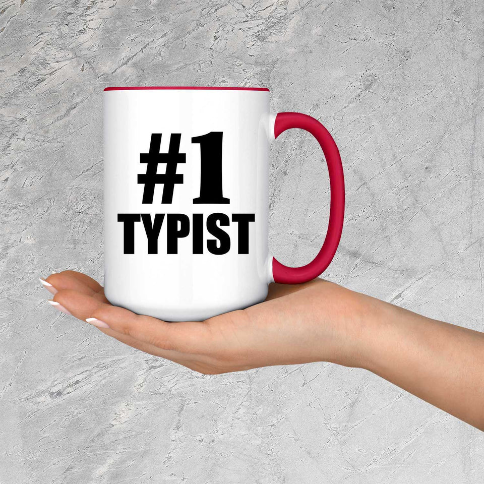 Number One #1 Typist - 15oz Accent Mug Red
