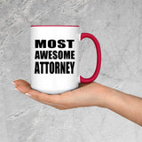 Most Awesome Attorney - 15oz Accent Mug Red