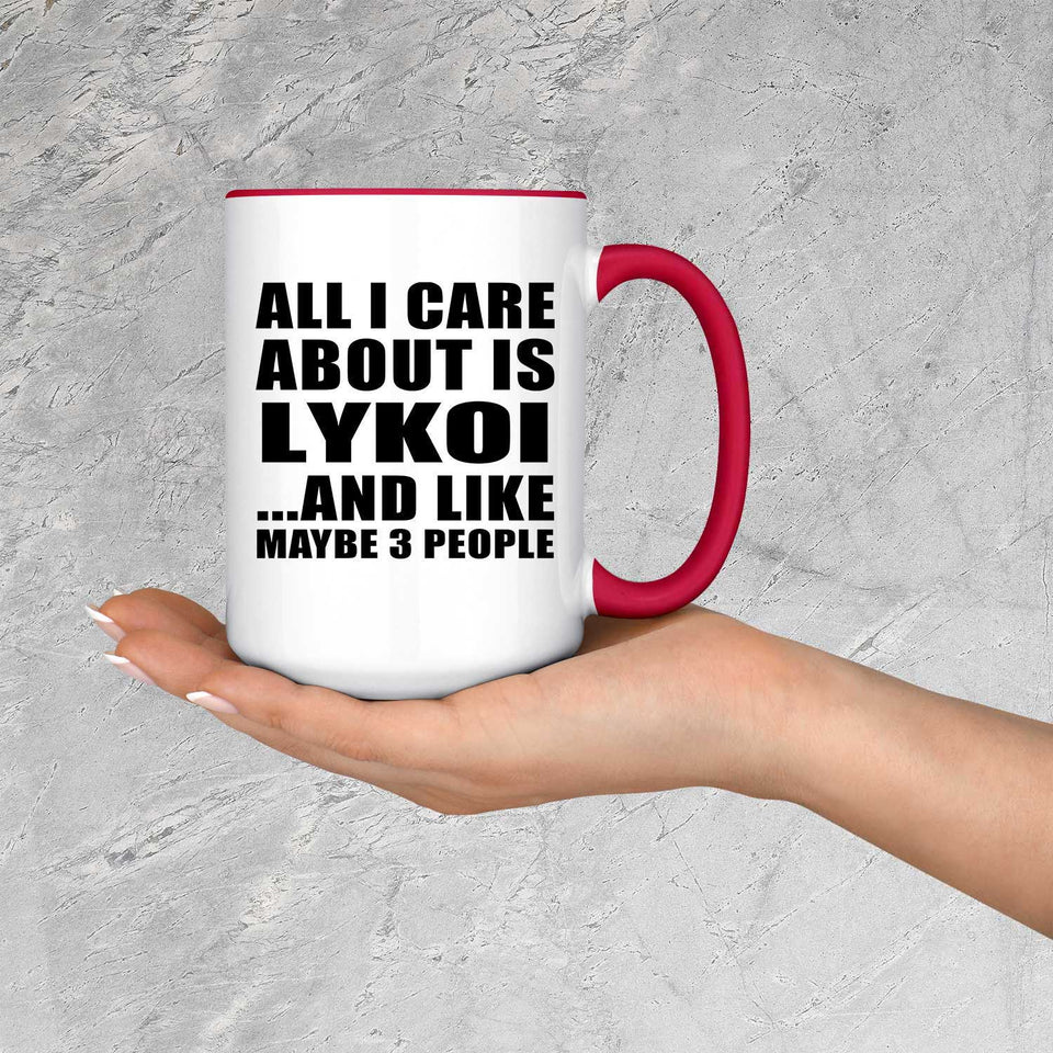 All I Care About Is Lykoi - 15oz Accent Mug Red