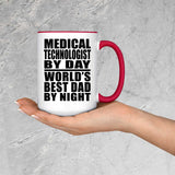 Medical Technologist By Day World's Best Dad By Night - 15oz Accent Mug Red