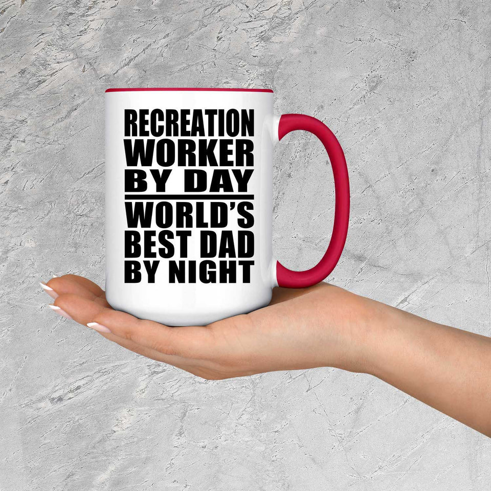 Recreation Worker By Day World's Best Dad By Night - 15oz Accent Mug Red