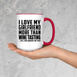 I Love My Girlfriend More Than Wine Tasting - 15oz Accent Mug Red