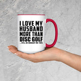 I Love My Husband More Than Disc Golf - 15oz Accent Mug Red