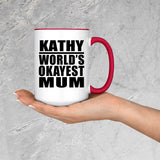 Kathy World's Okayest Mum - 15oz Accent Mug Red