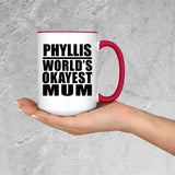 Phyllis World's Okayest Mum - 15oz Accent Mug Red