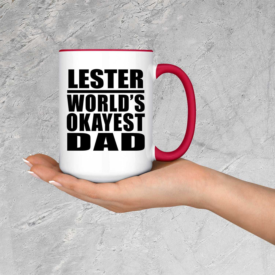 Lester World's Okayest Dad - 15oz Accent Mug Red