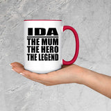 Ida The Mum The Hero The Legend - 15oz Accent Mug Red