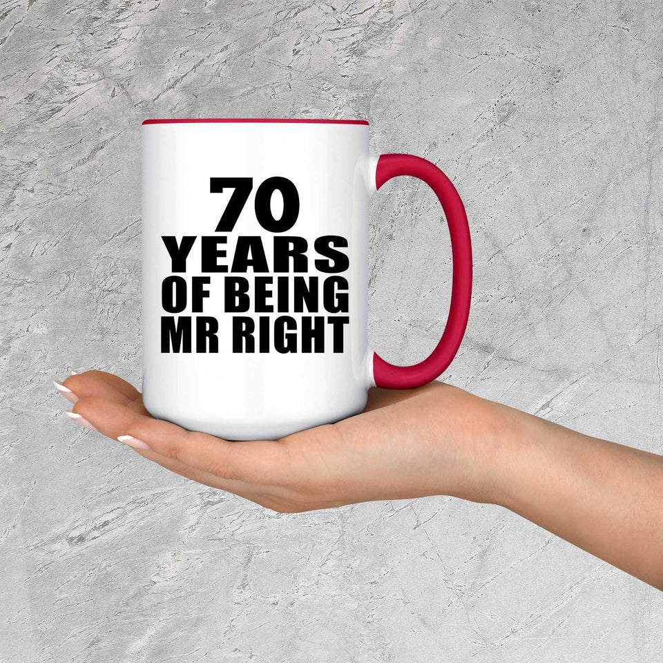 70th Anniversary 70 Years Of Being Mr Right - 15oz Accent Mug Red
