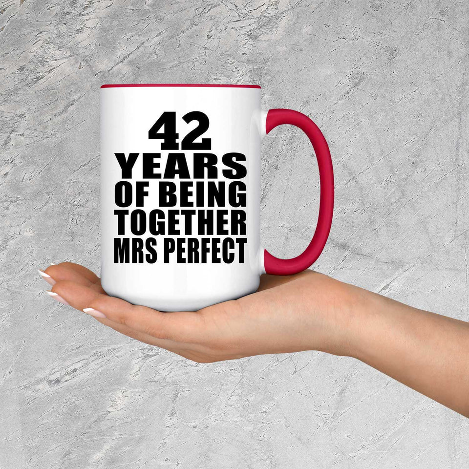 42nd Anniversary 42 Years Of Being Mrs Perfect - 15oz Accent Mug Red