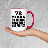78th Anniversary 78 Years Of Being Mrs Perfect - 15oz Accent Mug Red