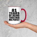 81st Anniversary 81 Years Of Being Mrs Perfect - 15oz Accent Mug Red