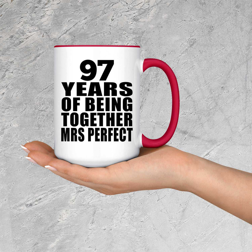 97th Anniversary 97 Years Of Being Mrs Perfect - 15oz Accent Mug Red