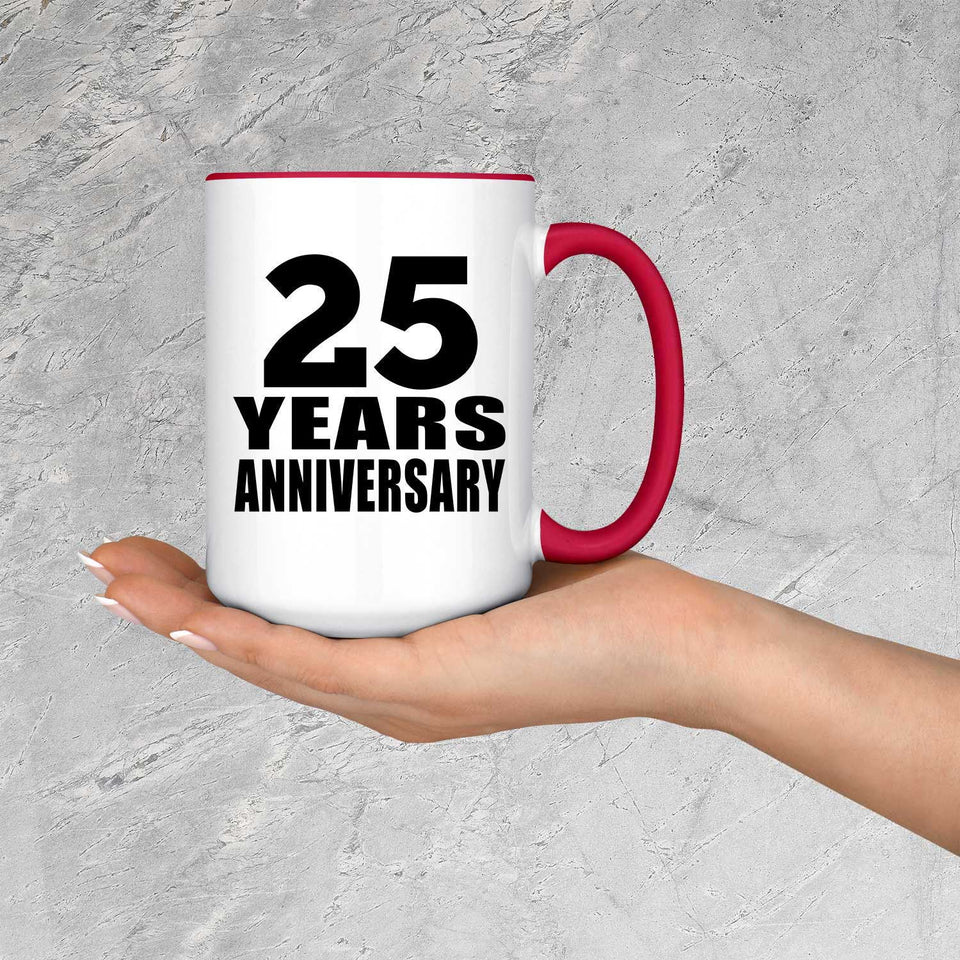 25th Anniversary 25 Years - 15oz Accent Mug Red