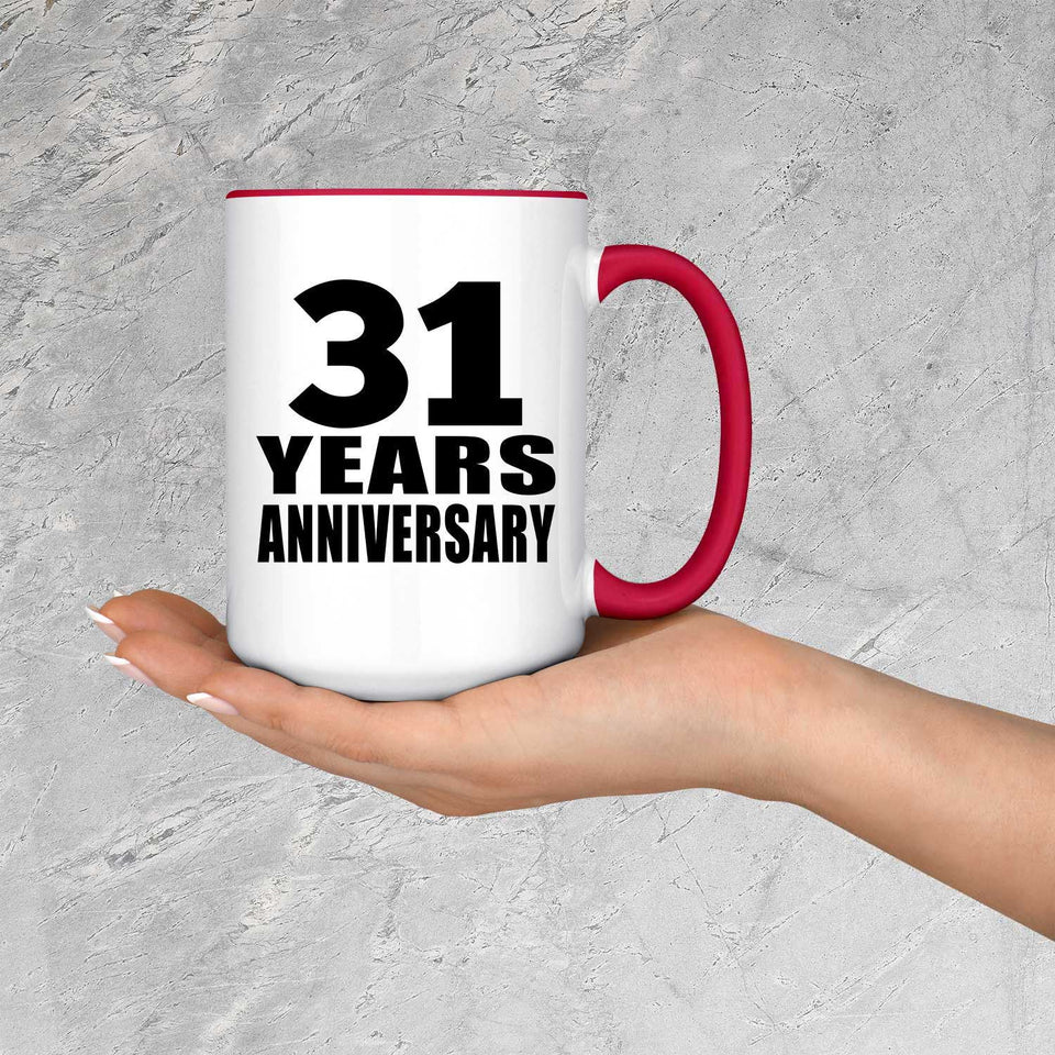 31st Anniversary 31 Years - 15oz Accent Mug Red