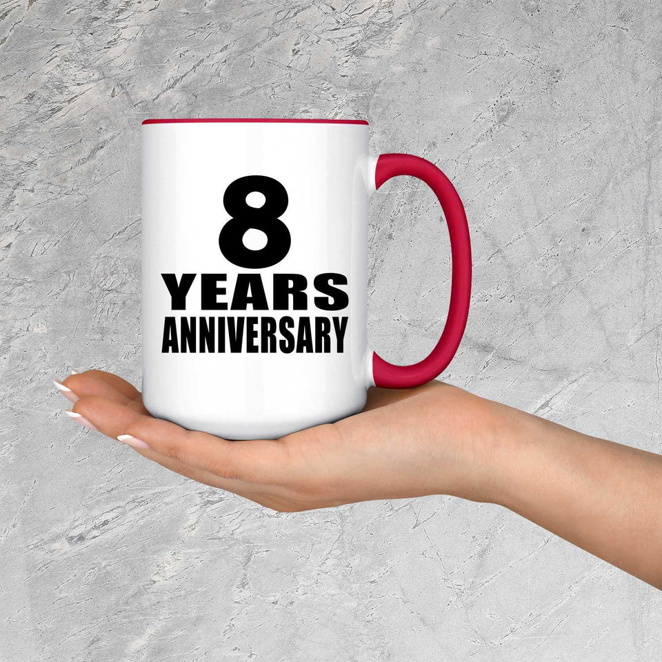 8th Anniversary 8 Years - 15oz Accent Mug Red