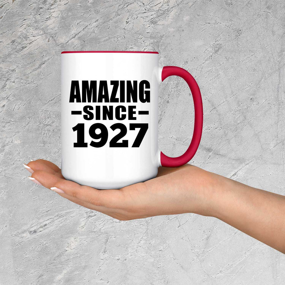 97th Birthday Amazing Since 1927 - 15oz Accent Mug Red