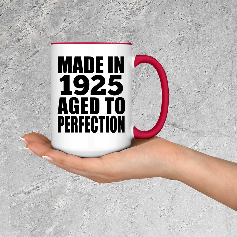 99th Birthday Made In 1925 Aged to Perfection - 15oz Accent Mug Red