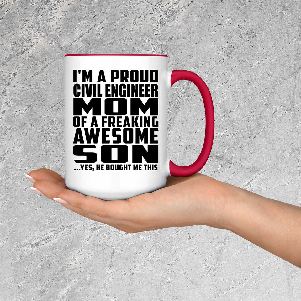 Proud Civil Engineer Mom Of Awesome Son - 15oz Accent Mug Red