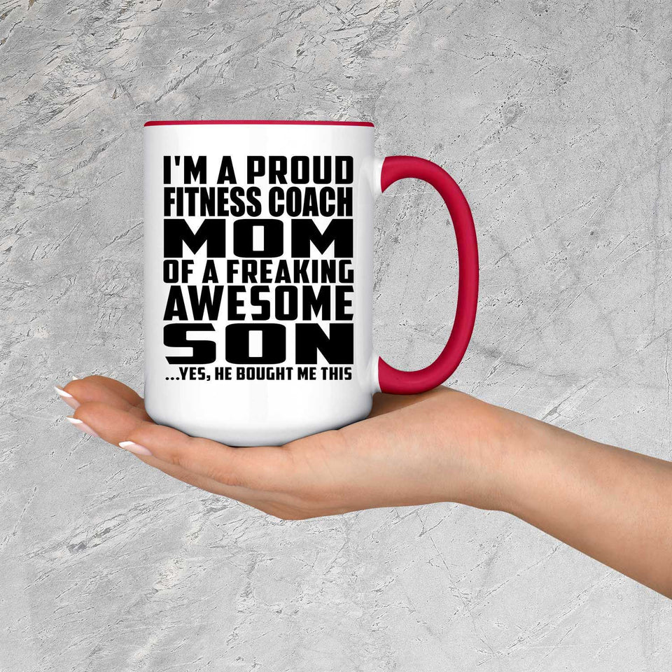 Proud Fitness Coach Mom Of Awesome Son - 15oz Accent Mug Red