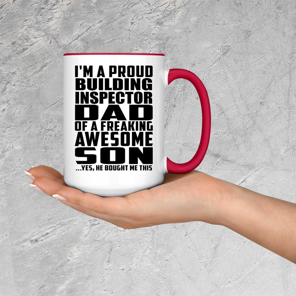 Proud Building Inspector Dad Of Awesome Son - 15oz Accent Mug Red