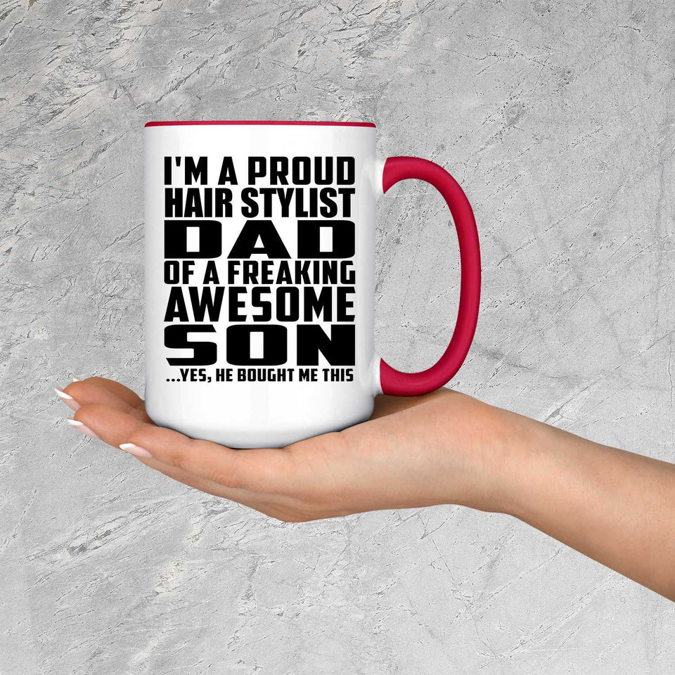 Proud Hair Stylist Dad Of Awesome Son - 15oz Accent Mug Red