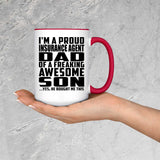 Proud Insurance Agent Dad Of Awesome Son - 15oz Accent Mug Red