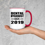 Dental Hygienist Established EST. 2019 - 15oz Accent Mug Red
