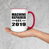 Machine Repairer Established EST. 2019 - 15oz Accent Mug Red