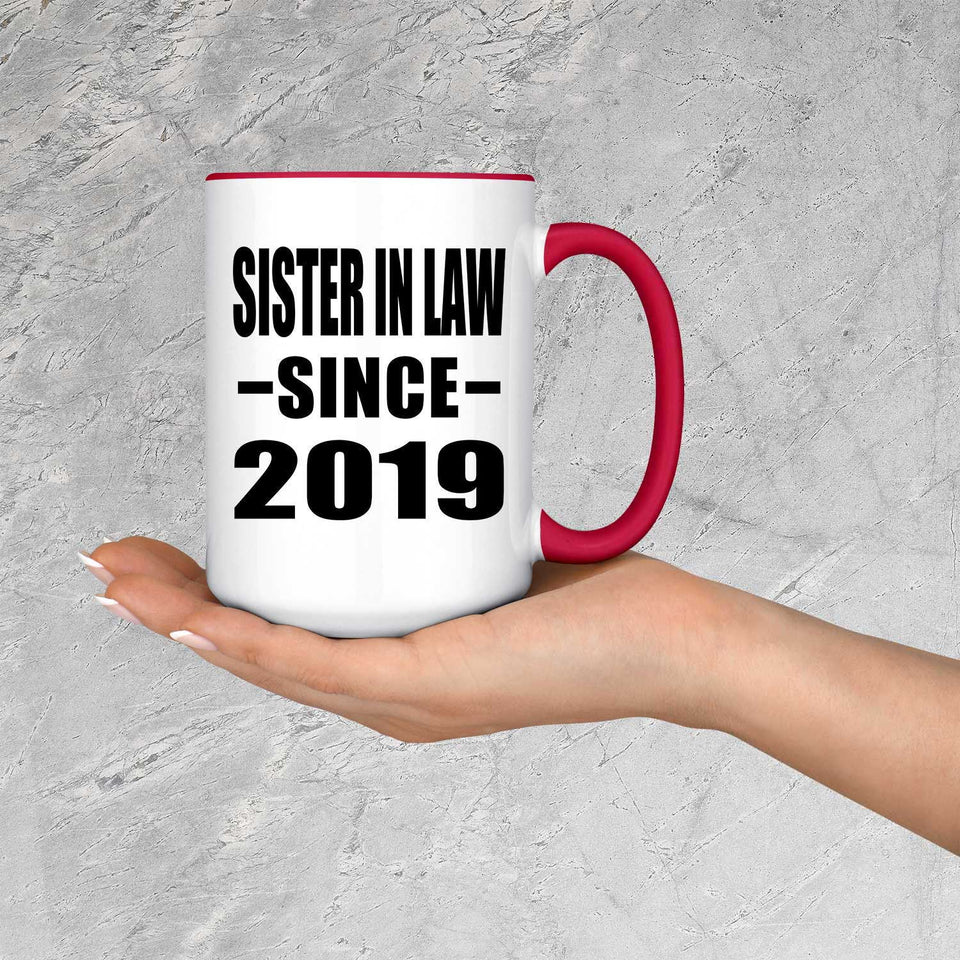 Sister In Law Since 2019 - 15oz Accent Mug Red