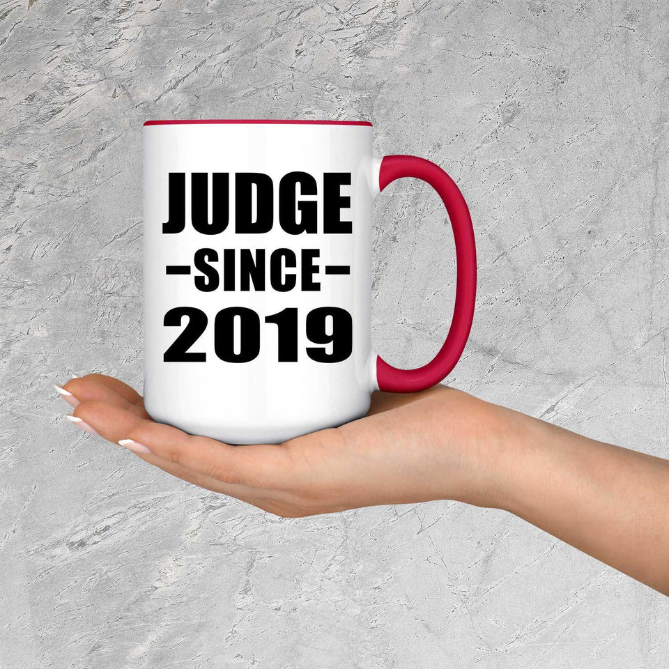 Judge Since 2019 - 15oz Accent Mug Red