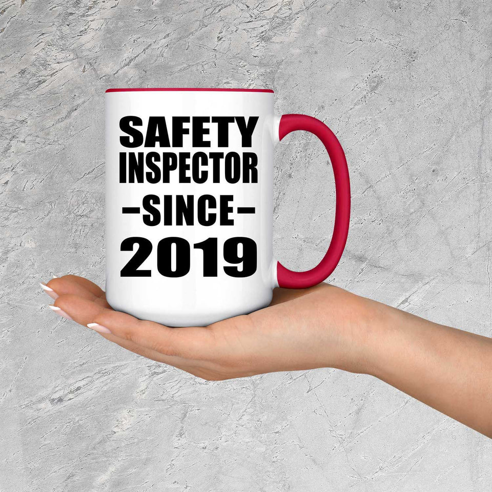 Safety Inspector Since 2019 - 15oz Accent Mug Red