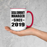 Social Community Manager Since 2019 - 15oz Accent Mug Red