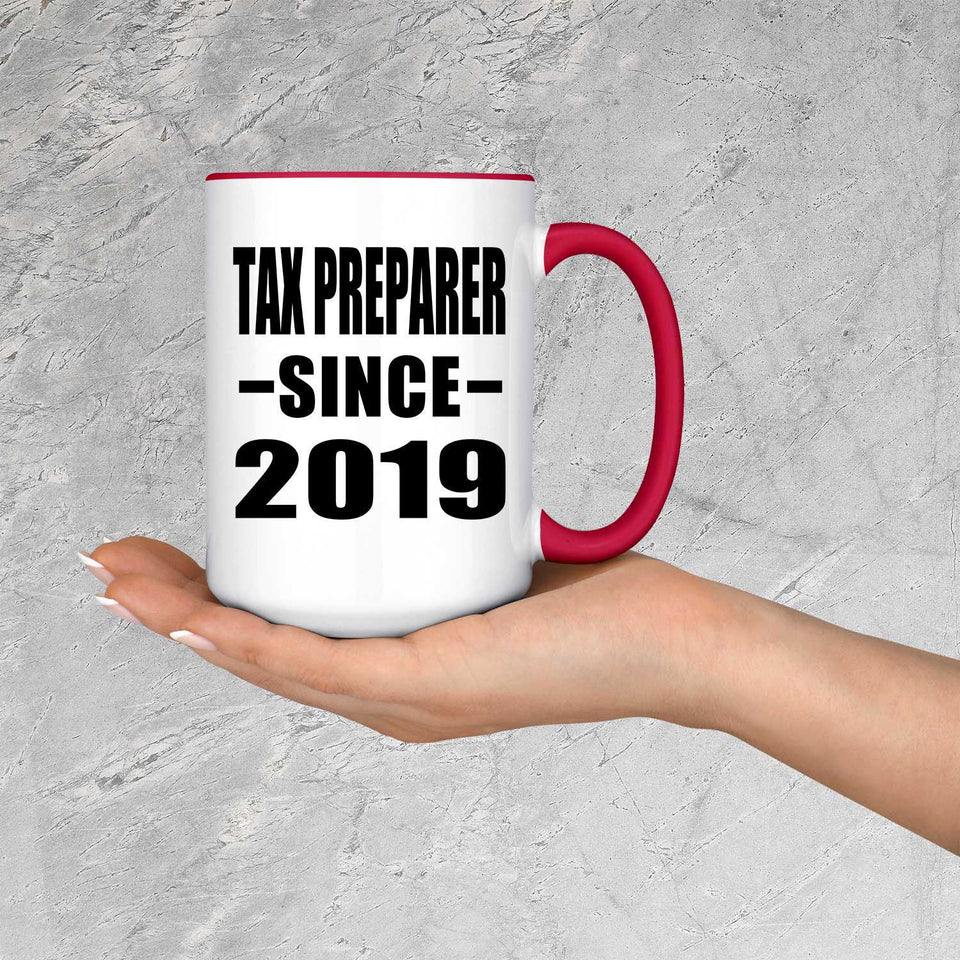 Tax Preparer Since 2019 - 15oz Accent Mug Red