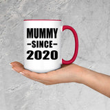 Mummy Since 2020 - 15oz Accent Mug Red