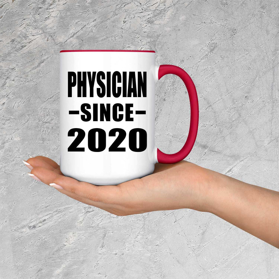 Physician Since 2020 - 15oz Accent Mug Red