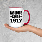 107th Birthday Fabulous Since 1917 - 15oz Accent Mug Red