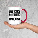 Greater Swiss Mountain Dog Mom - 15oz Accent Mug Red