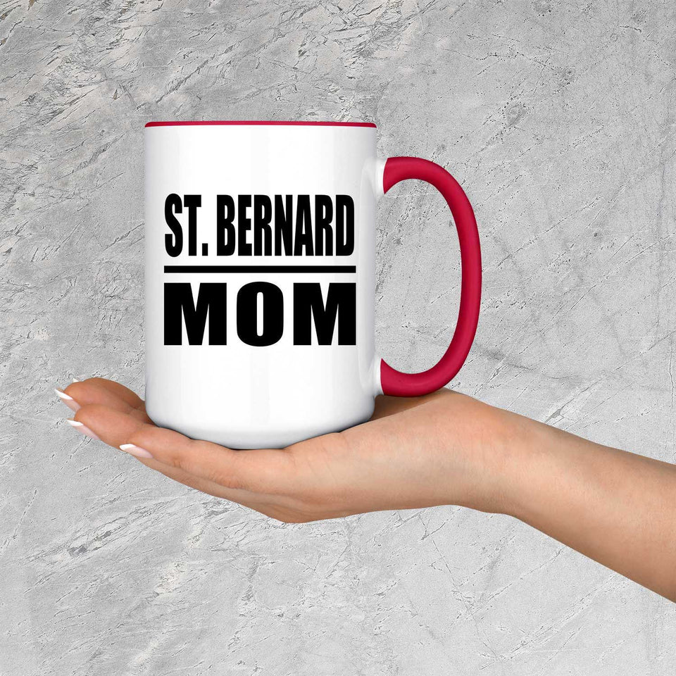 St. Bernard Mom - 15oz Accent Mug Red