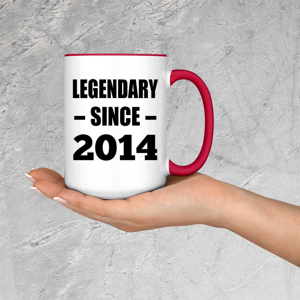 10th Birthday Legendary Since 2014 - 15oz Accent Mug Red