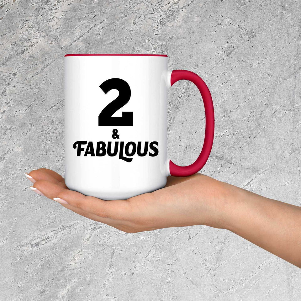 2nd Birthday 2 & Fabulous - 15oz Accent Mug Red