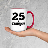 25th Birthday 25 & Fabulous - 15oz Accent Mug Red