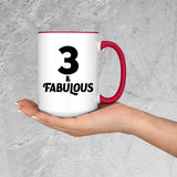 3rd Birthday 3 & Fabulous - 15oz Accent Mug Red